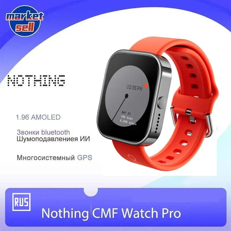 Nothing Смарт-часы CMF Watch Pro глобальная версия