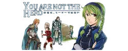 You Are Not The Hero